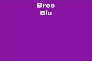 Bree Blu