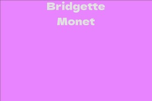 Bridgette Monet