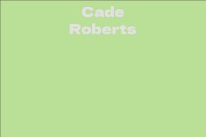 Cade Roberts