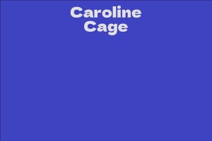Caroline Cage