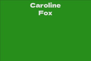 Caroline Fox