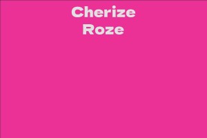 Cherize Roze