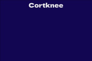 Cortknee