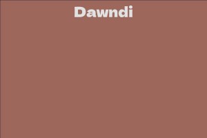 Dawndi