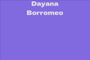 Dayana Borromeo
