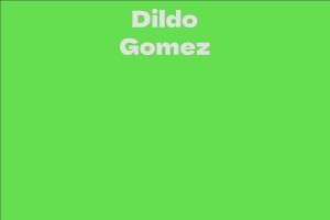 Dildo Gomez