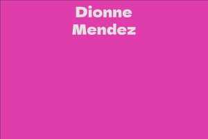 Dionne Mendez