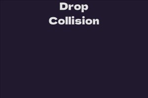 Drop Collision