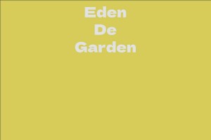 Eden De Garden