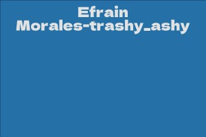 Efrain Morales-trashy_ashy