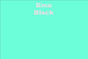 Ema Black