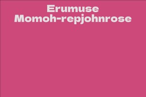 Erumuse Momoh-repjohnrose