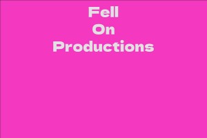 Fell On Productions