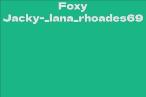 Foxy Jacky-_lana_rhoades69