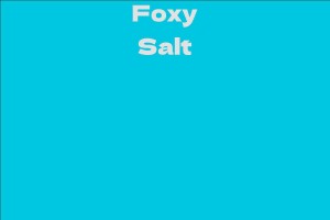 Foxy Salt