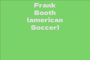 Frank Booth (american Soccer)