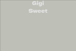 Gigi Sweet