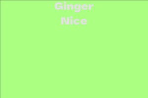 Ginger Nice