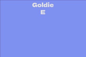 Goldie E