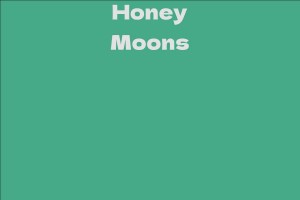 Honey Moons