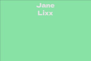 Jane Lixx