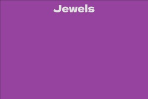 Jewels