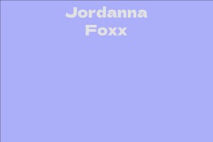 Jordanna Foxx