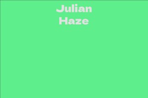 Julian Haze