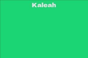 Kaleah