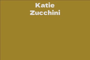 Katie Zucchini