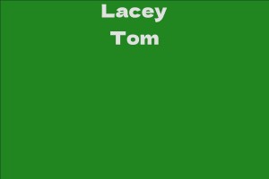 Lacey Tom