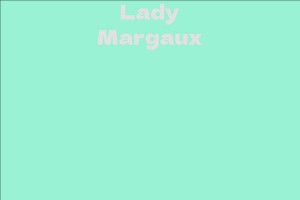 Lady Margaux