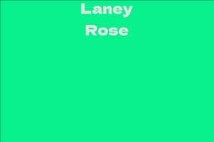Laney Rose