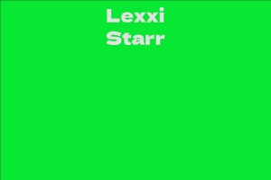 Lexxi Starr