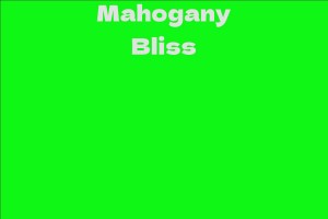 Mahogany Bliss
