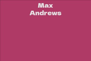 Max Andrews