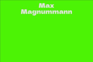 Max Magnummann