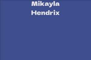 Mikayla Hendrix
