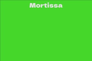 Mortissa