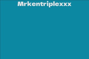 Mrkentriplexxx