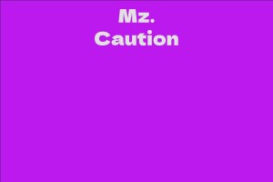 Mz. Caution