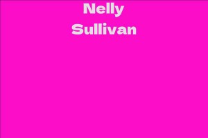 Nelly Sullivan