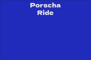 Porscha Ride