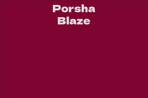 Porsha Blaze