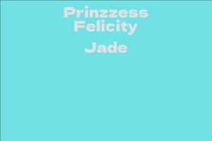 Prinzzess Felicity Jade