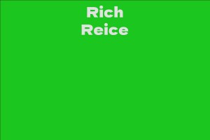 Rich Reice
