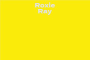 Roxie Ray