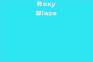 Roxy Blaze