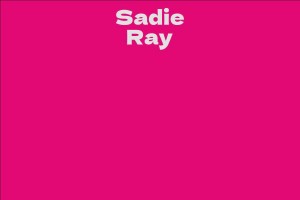 Sadie Ray
