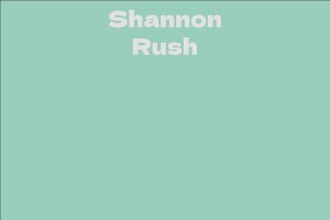 Shannon Rush